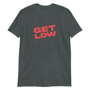 Get Low