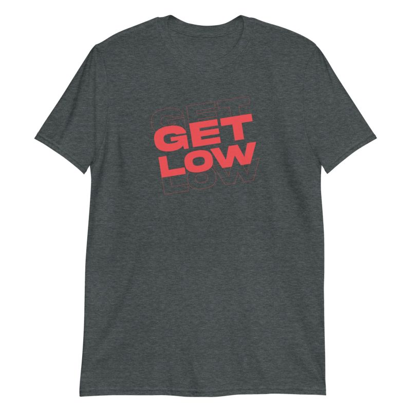 Get Low