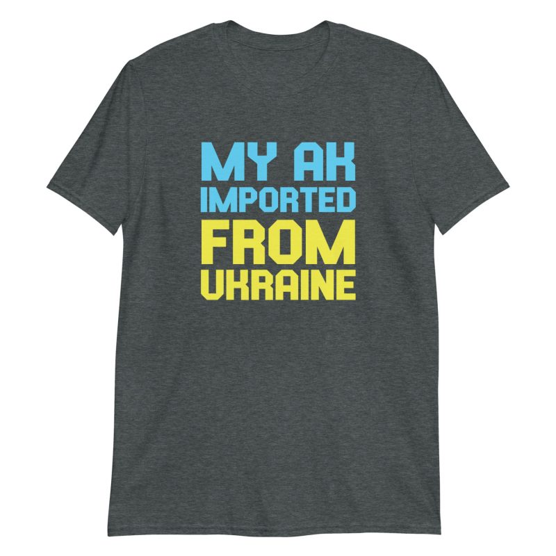 My AK Imported From Ukraine