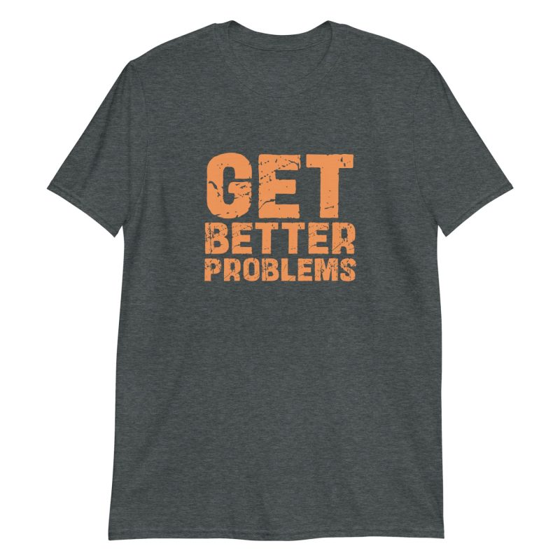 Get Better Problems