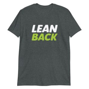 Lean Back