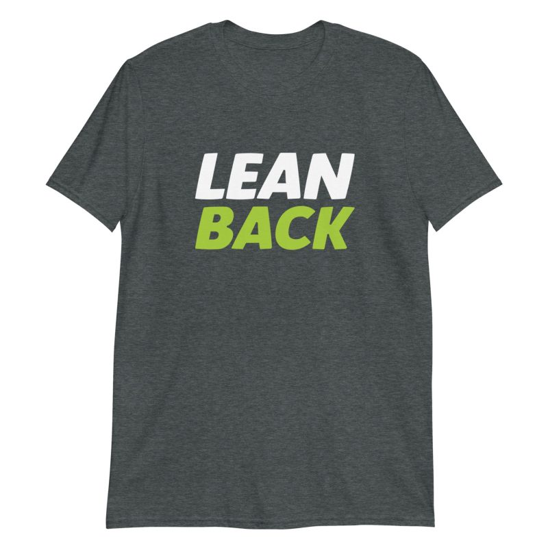 Lean Back