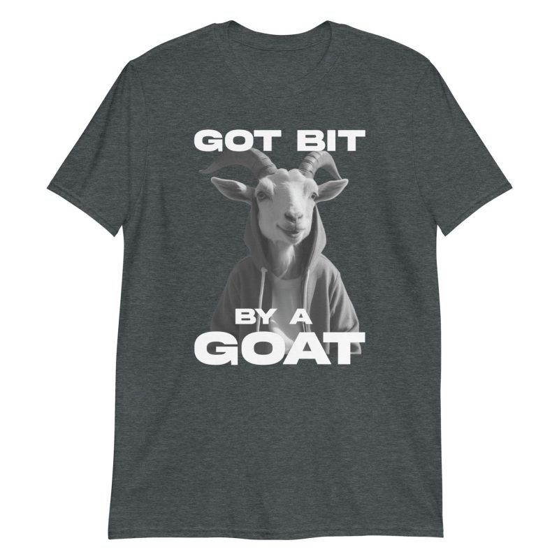 Got Bit by a GOAT