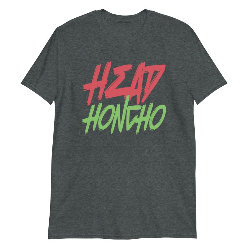 Head Honcho Short-Sleeve Unisex T-Shirt