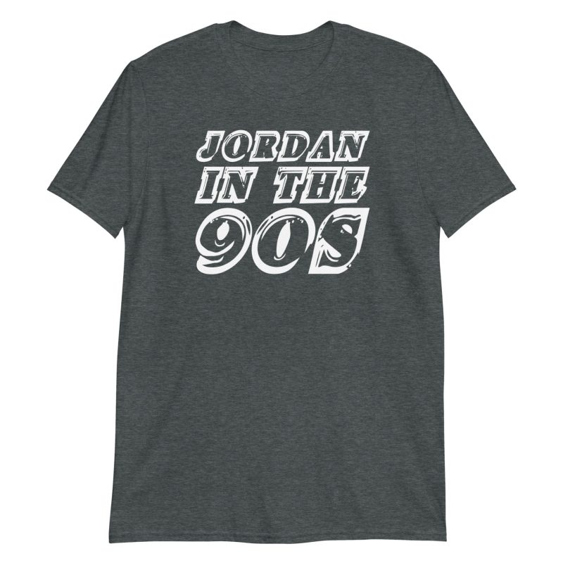 Jordan in the 90s Short-Sleeve Unisex T-Shirt
