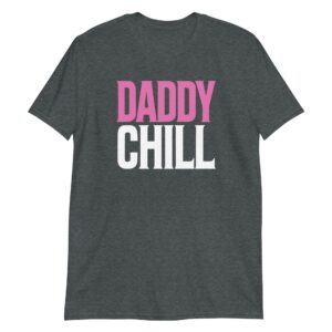 unisex-basic-softstyle-t-shirt-dark-heather-front-672b5af579340.jpg Daddy Chill Short-Sleeve Unisex T-Shirt