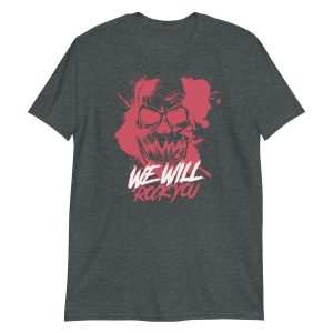 We Will Rock You Short-Sleeve Unisex T-Shirt