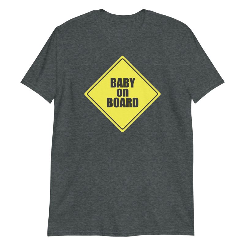 Baby on Board Short-Sleeve Unisex T-Shirt