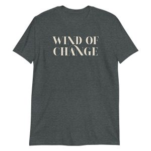 Wind Of Change Short-Sleeve Unisex T-Shirt