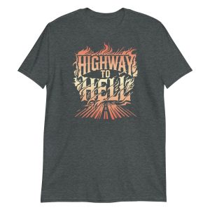 Highway to Hell Short-Sleeve Unisex T-Shirt