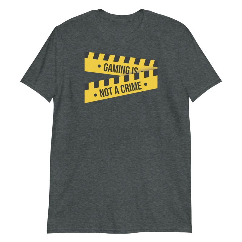 Gaming is not a Crime Short-Sleeve Unisex T-Shirt