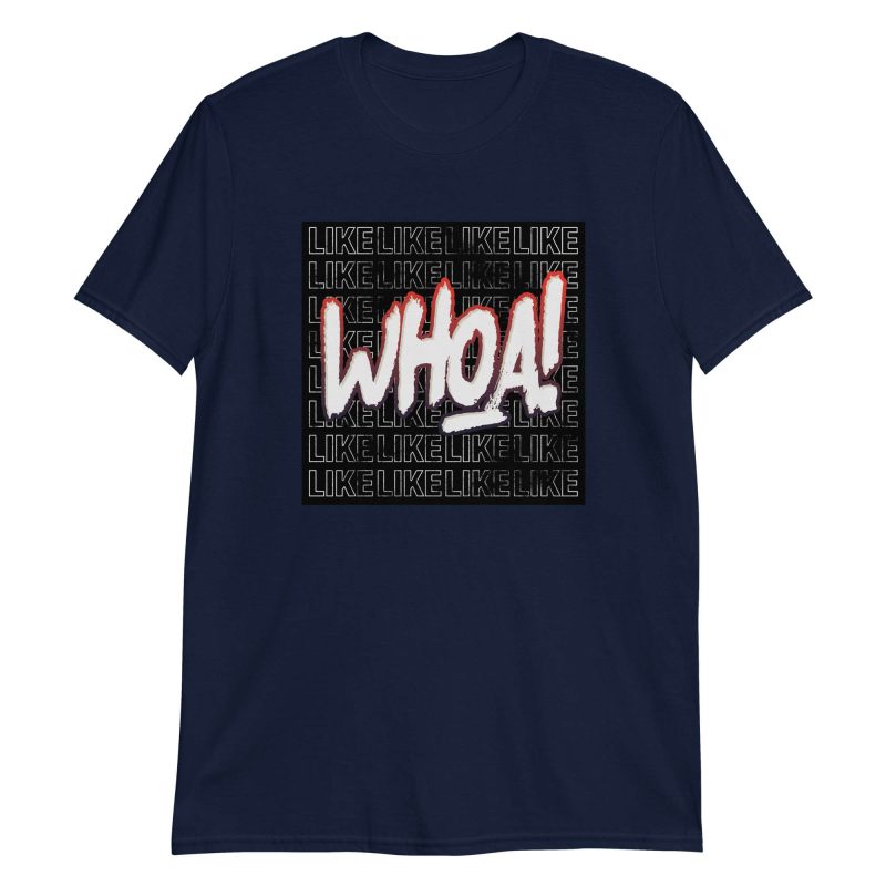 Like Whoa!