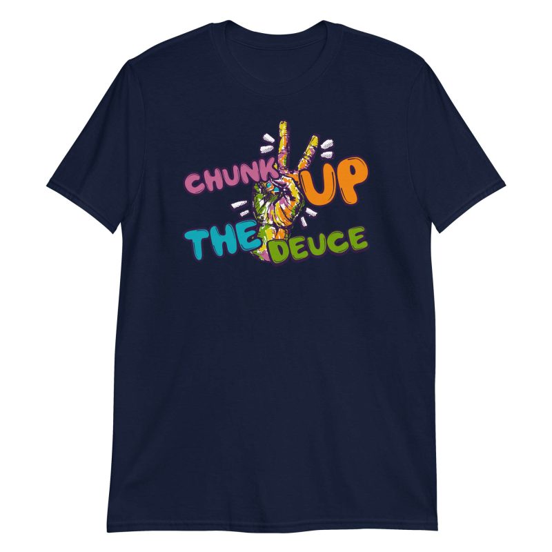 Chunk Up The Deuce