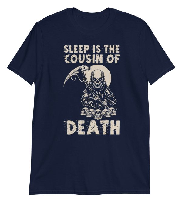 Sleep is the Cousin of Death