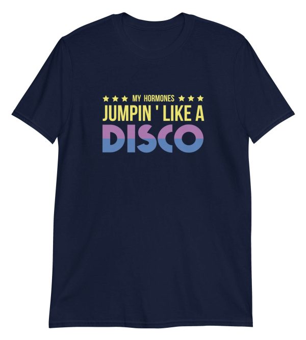My Hormones Jumpin' Like A Disco