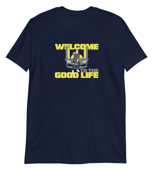 Welcome to the Good Life