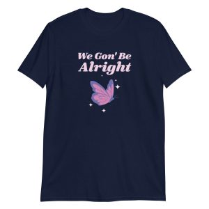 We Gon' Be Alright