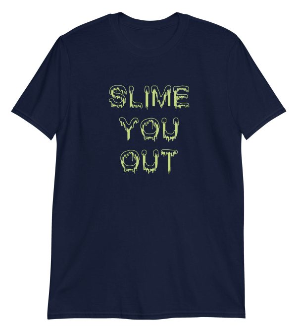 Slime You Out