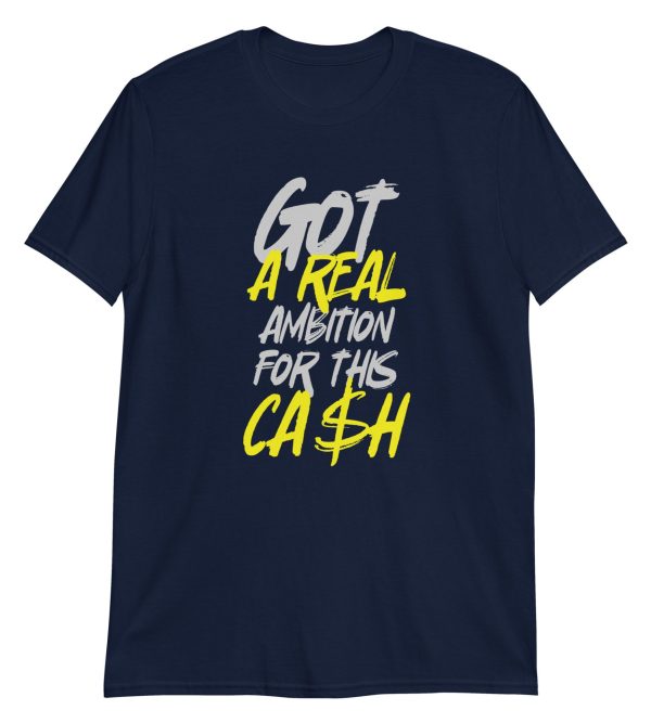 Got a Real Ambition for this Cash