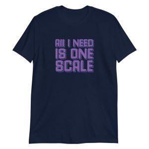 All I Need Is One Scale