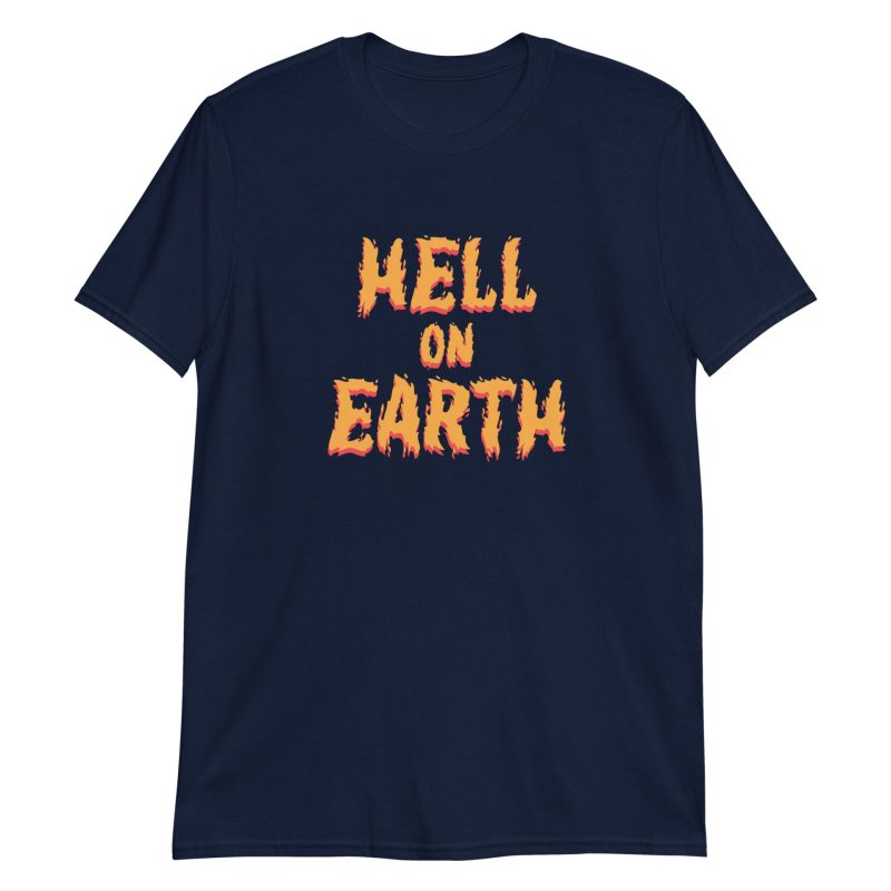 Hell on Earth