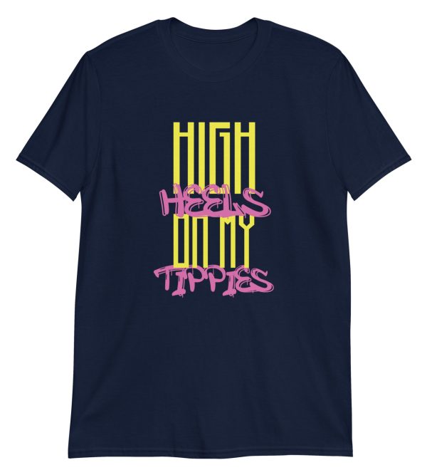 High Heels On My Tippies
