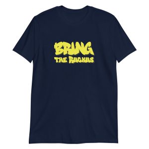 Bring the Ruckus
