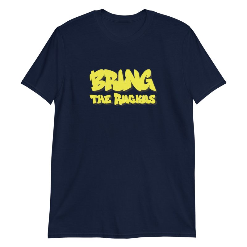 Bring the Ruckus