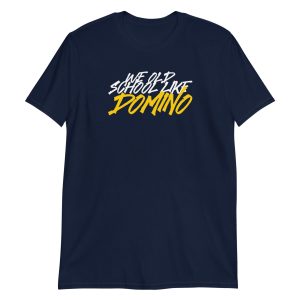 We Old School Like Domino