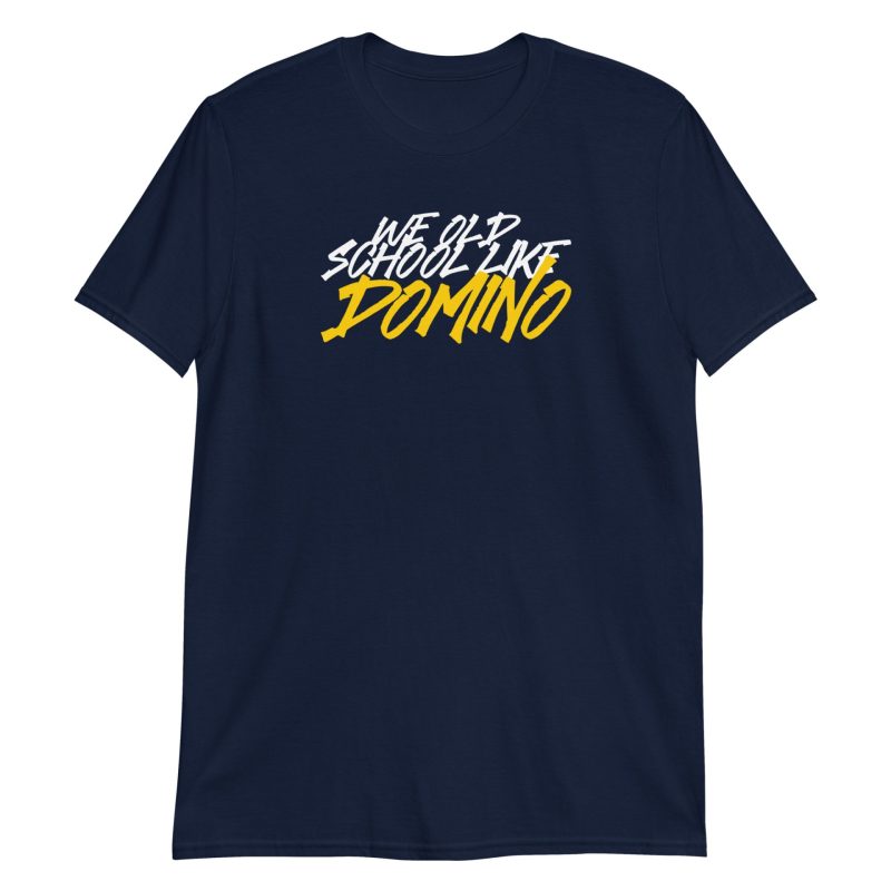 We Old School Like Domino