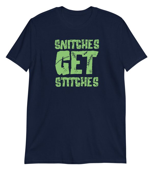 Snitches Get Stitches