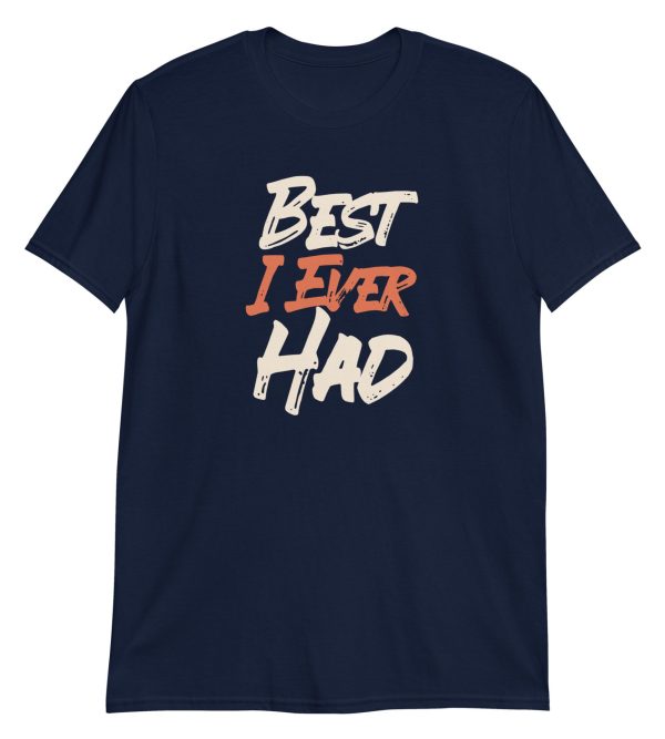 Best I Ever Had