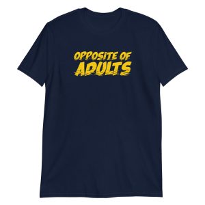 Opposite of Adults