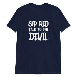 Sip Red Talk To The Devil