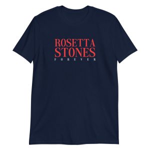 Rosetta Stones Forever