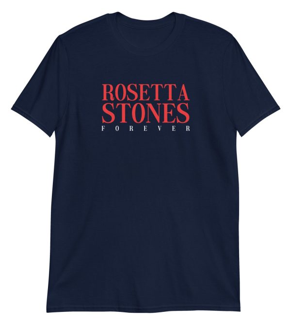 Rosetta Stones Forever