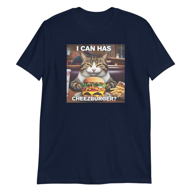 I Can Has Cheezburger? Short-Sleeve Unisex T-Shirt