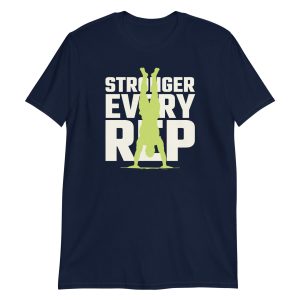 Stronger Every Rep Short-Sleeve Unisex T-Shirt