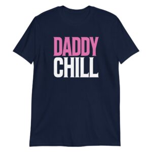 unisex-basic-softstyle-t-shirt-navy-front-672b5af57fef8.jpg Daddy Chill Short-Sleeve Unisex T-Shirt