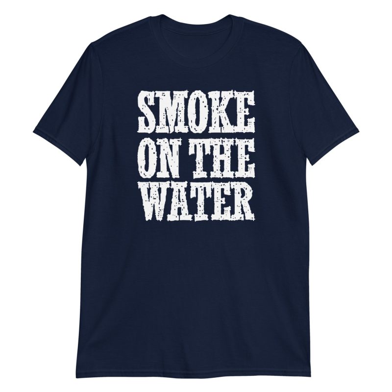 Smoke on the Water Short-Sleeve Unisex T-Shirt