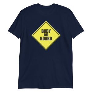 Baby on Board Short-Sleeve Unisex T-Shirt
