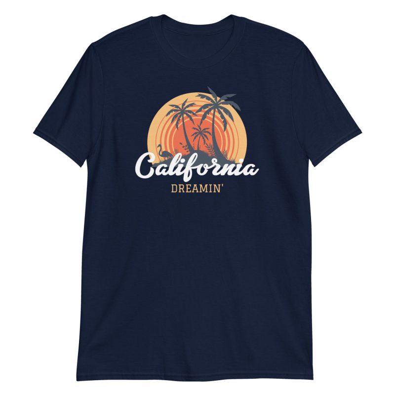 California Dreamin' Short-Sleeve Unisex T-Shirt