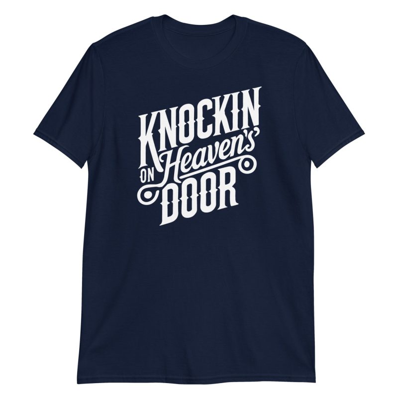 Knockin' On Heaven's Door Short-Sleeve Unisex T-Shirt