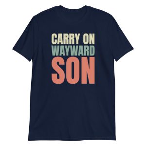 Carry on Wayward Son Short-Sleeve Unisex T-Shirt
