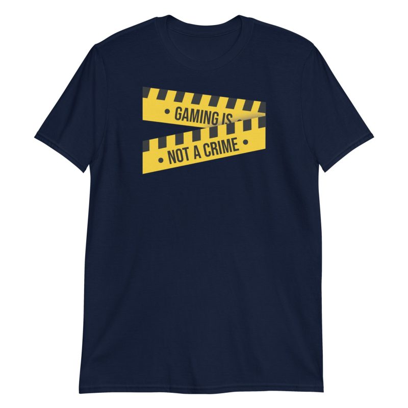 Gaming is not a Crime Short-Sleeve Unisex T-Shirt
