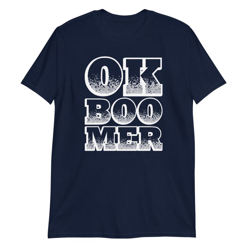 OK Boomer Short-Sleeve Unisex T-Shirt