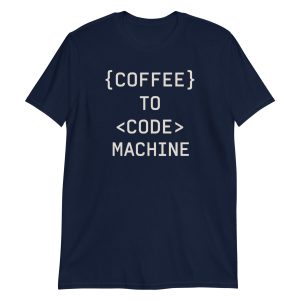Coffee to Code Machine Short-Sleeve Unisex T-Shirt