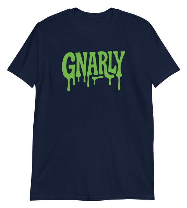 Gnarly Short-Sleeve Unisex T-Shirt