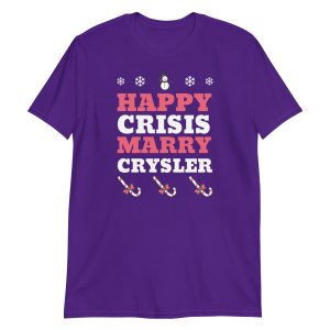 Happy Crisis Merry Chrysler Short-Sleeve Unisex T-Shirt