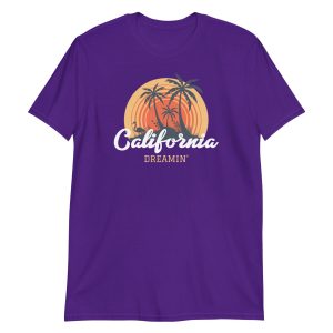 California Dreamin' Short-Sleeve Unisex T-Shirt
